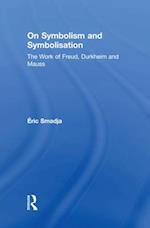 On Symbolism and Symbolisation