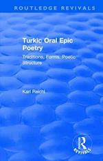 Routledge Revivals: Turkic Oral Epic Poetry (1992)