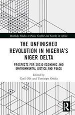 The Unfinished Revolution in Nigeria’s Niger Delta