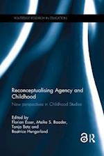 Reconceptualising Agency and Childhood