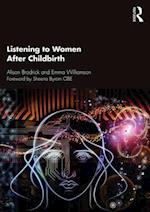Listening to Women After Childbirth