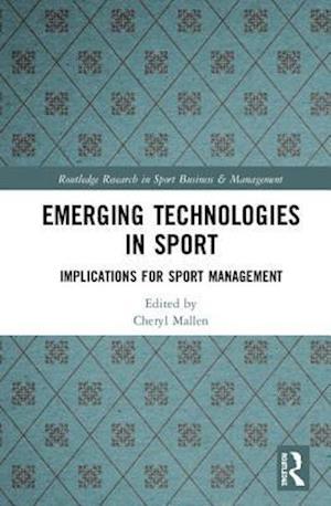 Emerging Technologies in Sport