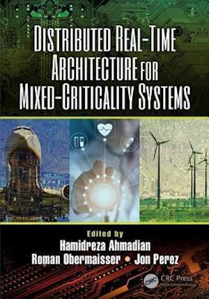 Distributed Real-Time Architecture for Mixed-Criticality Systems