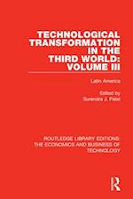 Technological Transformation in The Third World: Volume III