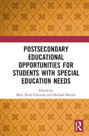 Postsecondary Educational Opportunities for Students with Special Education Needs