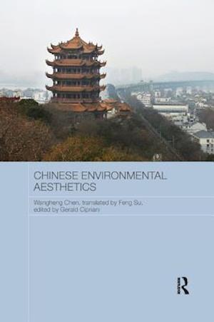 Chinese Environmental Aesthetics