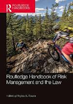 Routledge Handbook of Risk Management and the Law