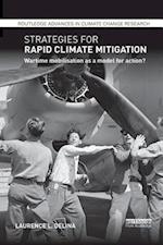 Strategies for Rapid Climate Mitigation