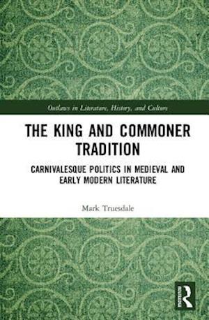 The King and Commoner Tradition