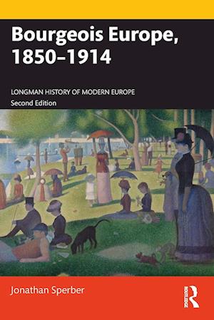 Bourgeois Europe, 1850-1914