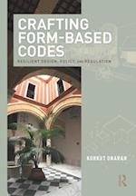 Crafting Form-Based Codes