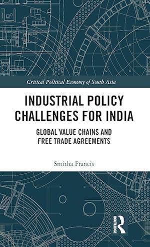 Industrial Policy Challenges for India