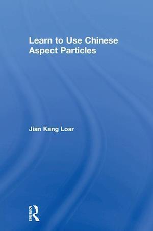 Learn to Use Chinese Aspect Particles