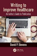 Writing to Improve Healthcare