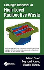 Geologic Disposal of High-Level Radioactive Waste