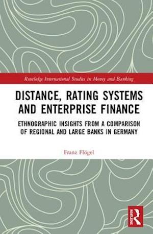 Distance, Rating Systems and Enterprise Finance