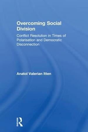 Overcoming Social Division