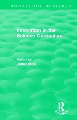 Innovation in the Science Curriculum