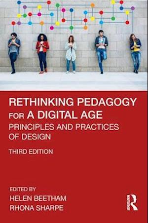 Rethinking Pedagogy for a Digital Age