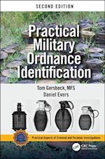 Practical Military Ordnance Identification, Second Edition