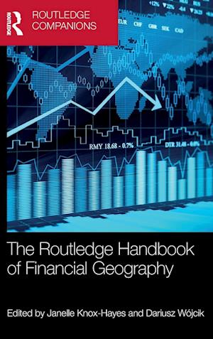 The Routledge Handbook of Financial Geography