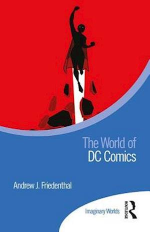 The World of DC Comics