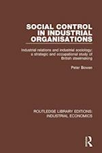 Social Control in Industrial Organisations