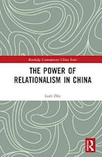 The Power of Relationalism in China