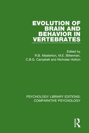 Evolution of Brain and Behavior in Vertebrates