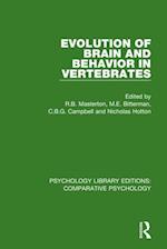 Evolution of Brain and Behavior in Vertebrates