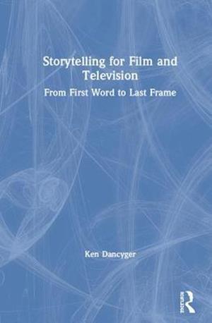 Storytelling for Film and Television