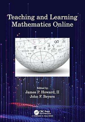 Teaching and Learning Mathematics Online