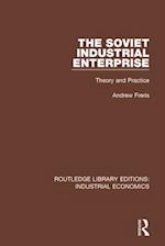 The Soviet Industrial Enterprise