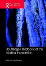 Routledge Handbook of the Medical Humanities