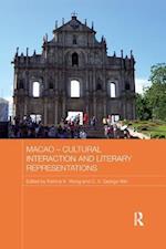 Macao – Cultural Interaction and Literary Representations