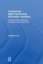 Comparing High-Performing Education Systems