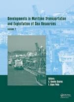 Developments in Maritime Transportation and Harvesting of Sea Resources (Volume 1)