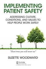 Implementing Patient Safety