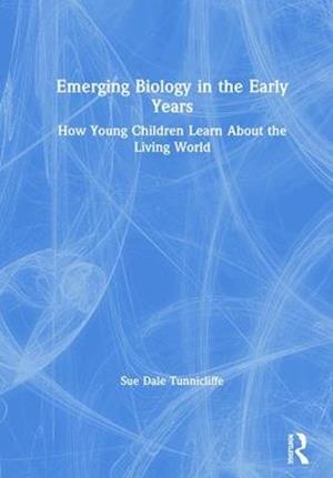 Emerging Biology in the Early Years