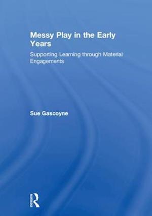 Messy Play in the Early Years