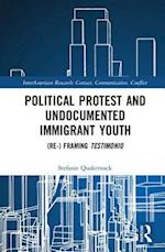 Political Protest and Undocumented Immigrant Youth