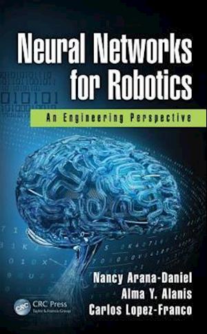 Neural Networks for Robotics