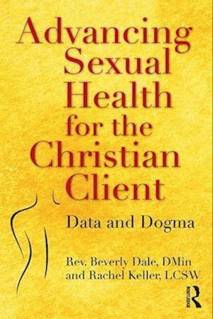 Advancing Sexual Health for the Christian Client