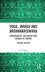 Yoga, Bhoga and Ardhanariswara