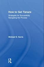 How to Get Tenure