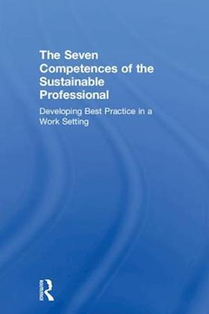 The Seven Competences of the Sustainable Professional