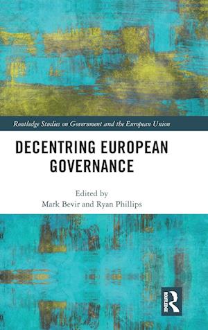 Decentring European Governance