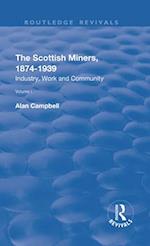 The Scottish Miners, 1874–1939