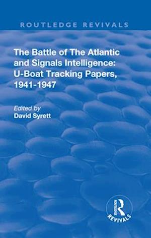 The Battle of the Atlantic and Signals Intelligence
