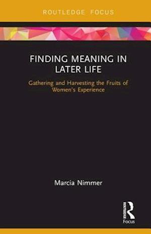 Finding Meaning in Later Life